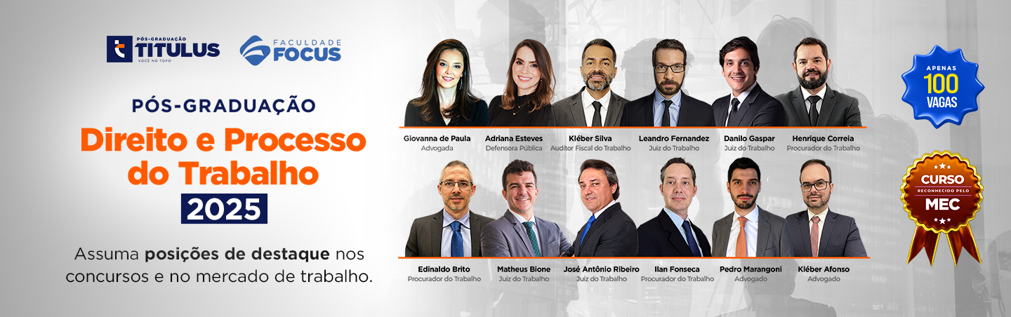 P�s-gradua��o em Direito e Processo do Trabalho